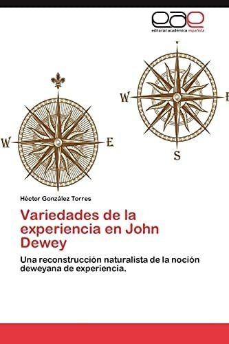 Libro Variedades Experiencia John Dewey En Español&..