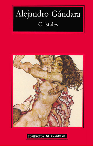 Cristales: , De Gándara, Alejandro., Vol. 1. Editorial Oceano, Tapa Pasta Blanda, Edición 1 En Español, 2002
