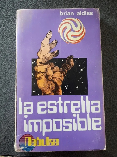 La Estrella Imposible - Brian Aldiss Ciencia Ficción Nebulae