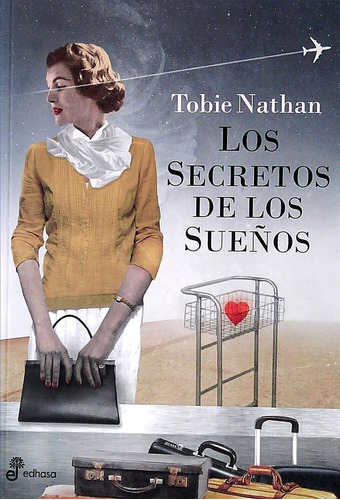 Secretos De Los Sueños, Los - Natham, Tobie