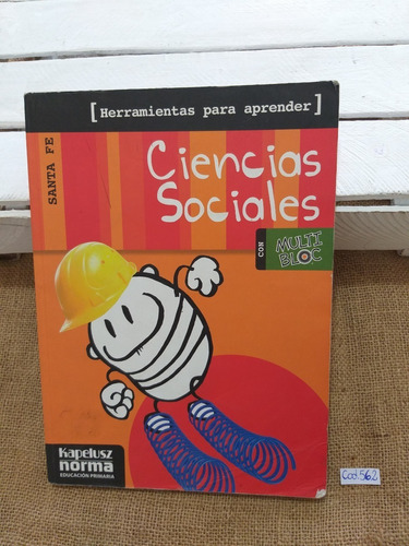 Kapelusz / Manual De Ciencias Sociales Santa Fe / Textos 