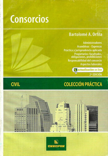 Consorcios Bartolomé A. Orfila  2006 Errepar