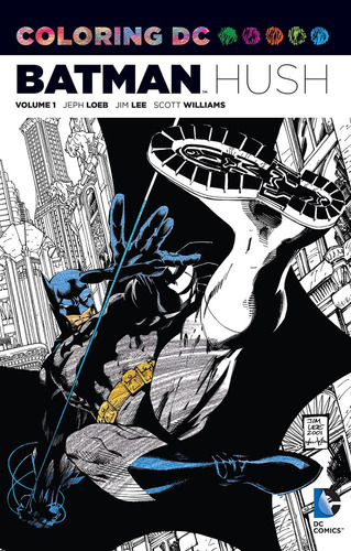Batman Hush Coloring Book - Jeph Loeb