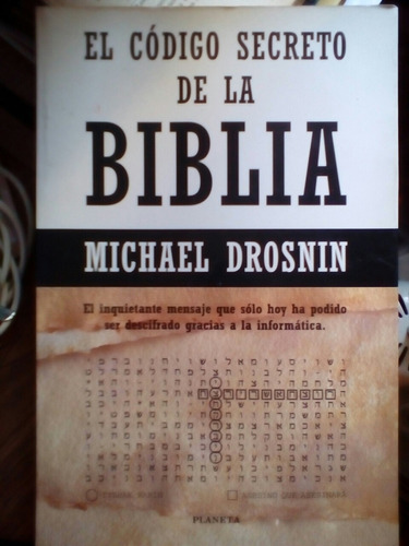 El Código Secreto De La Biblia De Michael Drosnin