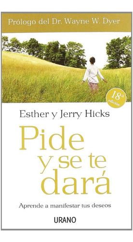 Pide Y Se Te Dará Hicks