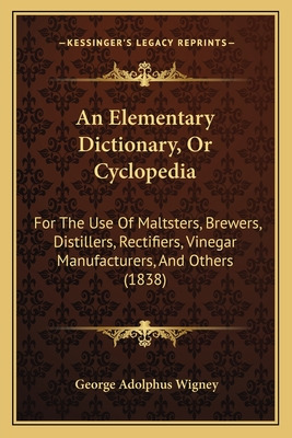 Libro An Elementary Dictionary, Or Cyclopedia: For The Us...