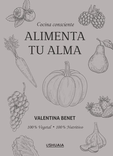 Alimenta Tu Alma (libro Original)