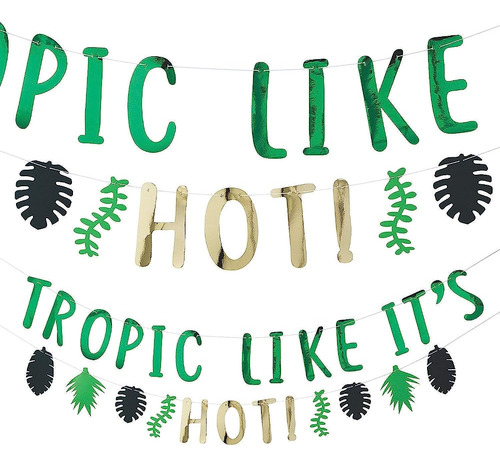 Tropic Like It's Hot Banner - Party Decor - 2 Pieces