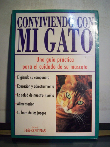 Adp Conviviendo Con Mi Gato / Ed Florentinas 1997 Bs As 