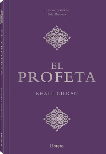 El Profeta - Gibran, Khalil