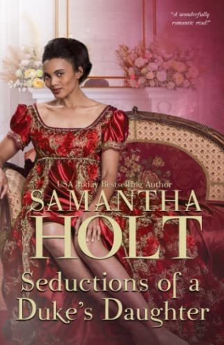 Book : Seductions Of A Dukes Daughter (the Duchesss...