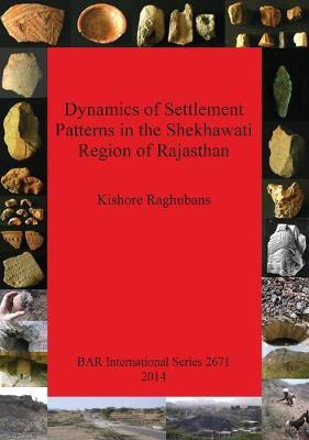 Libro Dynamics Of Settlement Patterns In The Shekhawati R...