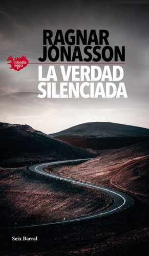 Libro La Verdad Silenciada Serie Islandia Negra 5  De Jónass