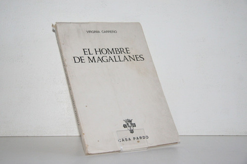 Virginia Carreño - El Hombre De Magallanes - Dedicado