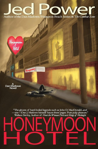 Libro: Honeymoon Hotel: A Dan Marlowe Novel (dan Beach, Nh