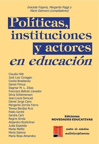 Políticas, Instituciones Y Actores En Educación - Giannoni