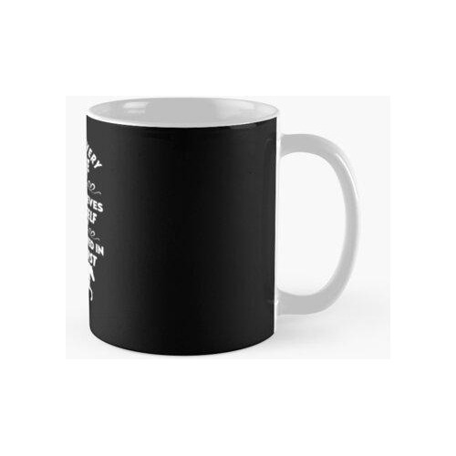 Taza Detrás De Cada Chica Caballo Que Cree En Sí Misma Hay U