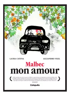 Malbec Mon Amour - Alejandro Vigil