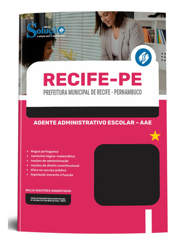 Apostila Recife Pe 2024 - Agente Administrativo Escolar - Aae - Editora Solução