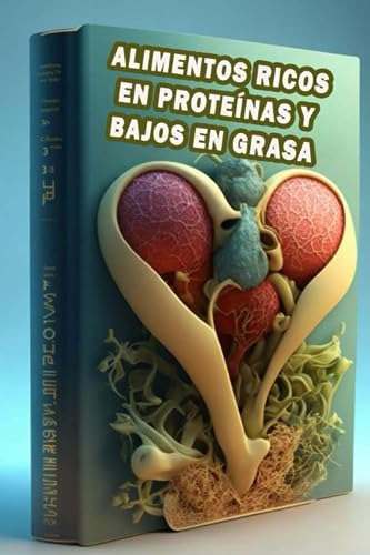 Alimentos Ricos En Proteínas Y Bajos En Grasa: Explore Delic