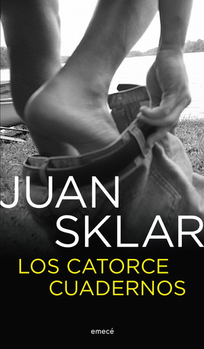 Imagen 3 de 5 de Los Catorce Cuadernos De Juan Sklar - Emecé
