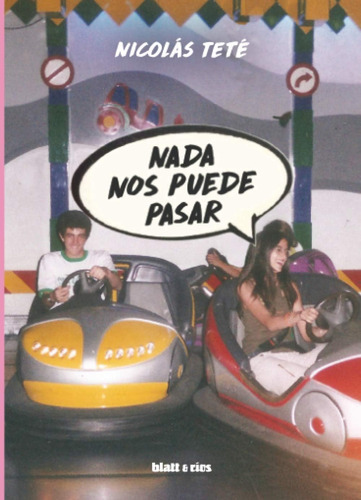 Libro: Nada Nos Puede Pasar (spanish Edition)