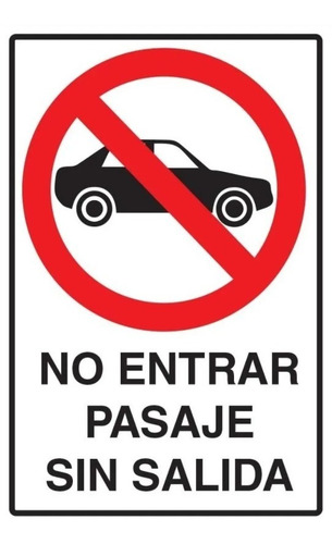 Señalética No Entrar No Entrar Pasaje Sin Salida 60x40cm