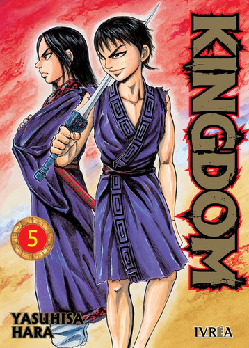 KINGDOM 05, de Yasuhisa Har. Kingdom, vol. 5. Editorial Ivrea, tapa blanda en español, 2023