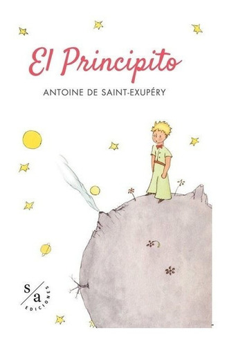 Libro: El Principito / Antoine De Saint-exupéry (ilustrado)