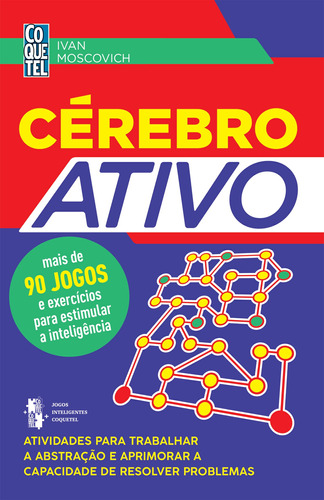 Cérebro Ativo - Livro 2, de Moscovich, Ivan. Editora Nova Fronteira Participações S/A, capa mole em português, 2022
