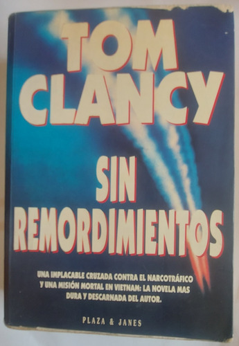 Tom Clancy Sin Remordimientos  Plaza & Janes