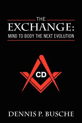 Libro The Exchange: Mind To Body The Next Evolution - Bus...