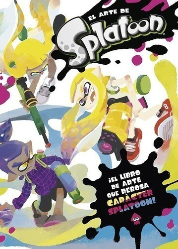 Libro - El Arte De Splatoon - Nintendo - Varios Autores