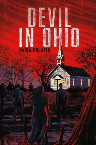 Devil In Ohio, De Daria Polatin. Editorial Mcpg Square Fish, Tapa Blanda En Inglés