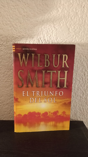 El Triunfo Del Sol - Wilbur Smith