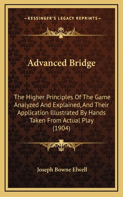 Libro Advanced Bridge: The Higher Principles Of The Game ...