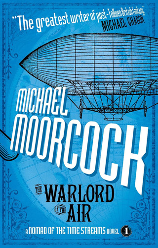 Libro: The Warlord Of The Air: A Nomad Of The Time Streams N