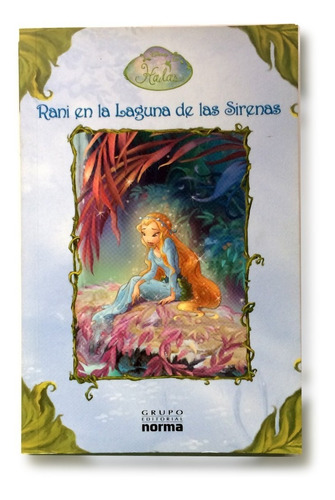 Disney Hadas: Rani En La Laguna De Las Sirenas Ilustrado 