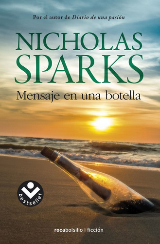 Mensaje En Una Botella, de Sparks, Nicholas. Serie Ficción Editorial Roca Bolsillo, tapa blanda en español, 2017