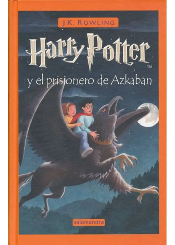 Harry Potter Y El Prisionero De Askaban Tapa Dura ( Nuevos)