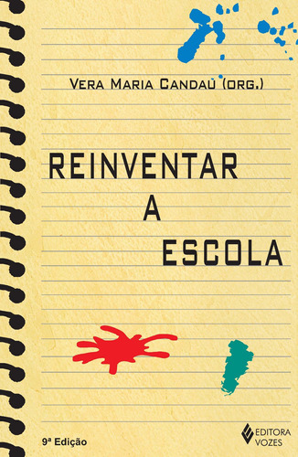 Reinventar a escola, de Lüdke, Menga. Editora Vozes Ltda., capa mole em português, 2013