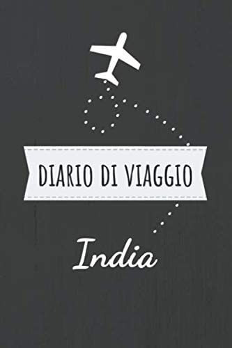 Libro: Diario Da Viaggio India: Libro Per Vacanze | Per I Ri