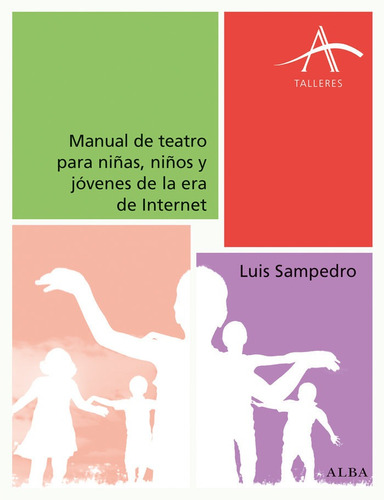 Libro Manual De Teatro Para Niã±as, Niã±os Y Jã³venes De