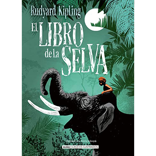 Libro De La Selva El Ilustr. Td - Kipling Rudyard - #l