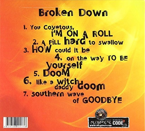 Broken Down - First Spit- CD 2015 produzido pela Altsphere Production