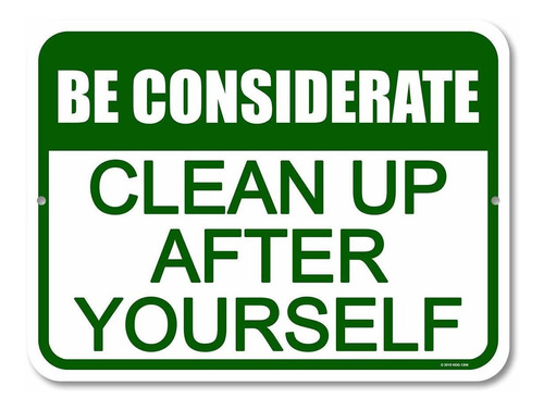 Letreros De Pared, Be Considerate   Up After Yourself, ...