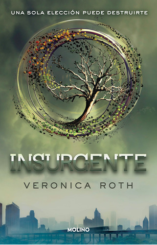 Libro Insurgente Editorial Molino Veronica Roth