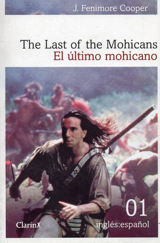El Último Mohicano. The Last Of The Mohicans. J.f. Coope
