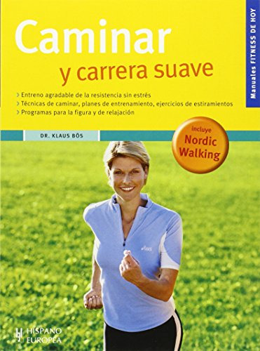 Caminar Y Carrera Suave -fitness De Hoy-