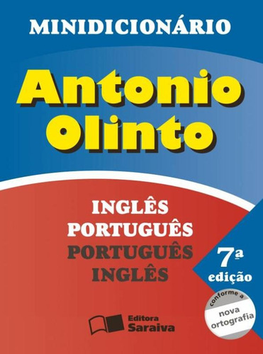 Minidicionário Antônio Olinto ing/port port/ing - 1º Ano, de Olinto, Antonio. Série Dicionários Editora Somos Sistema de Ensino, capa mole em português, 2012